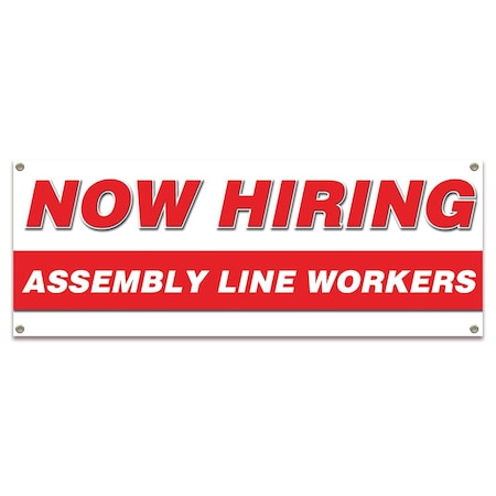Signmission Now Hiring Assembly Line Workers Banner Apply Inside Accepting Application Single Sided B-30194